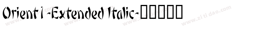 Orient1-Extended Italic字体转换